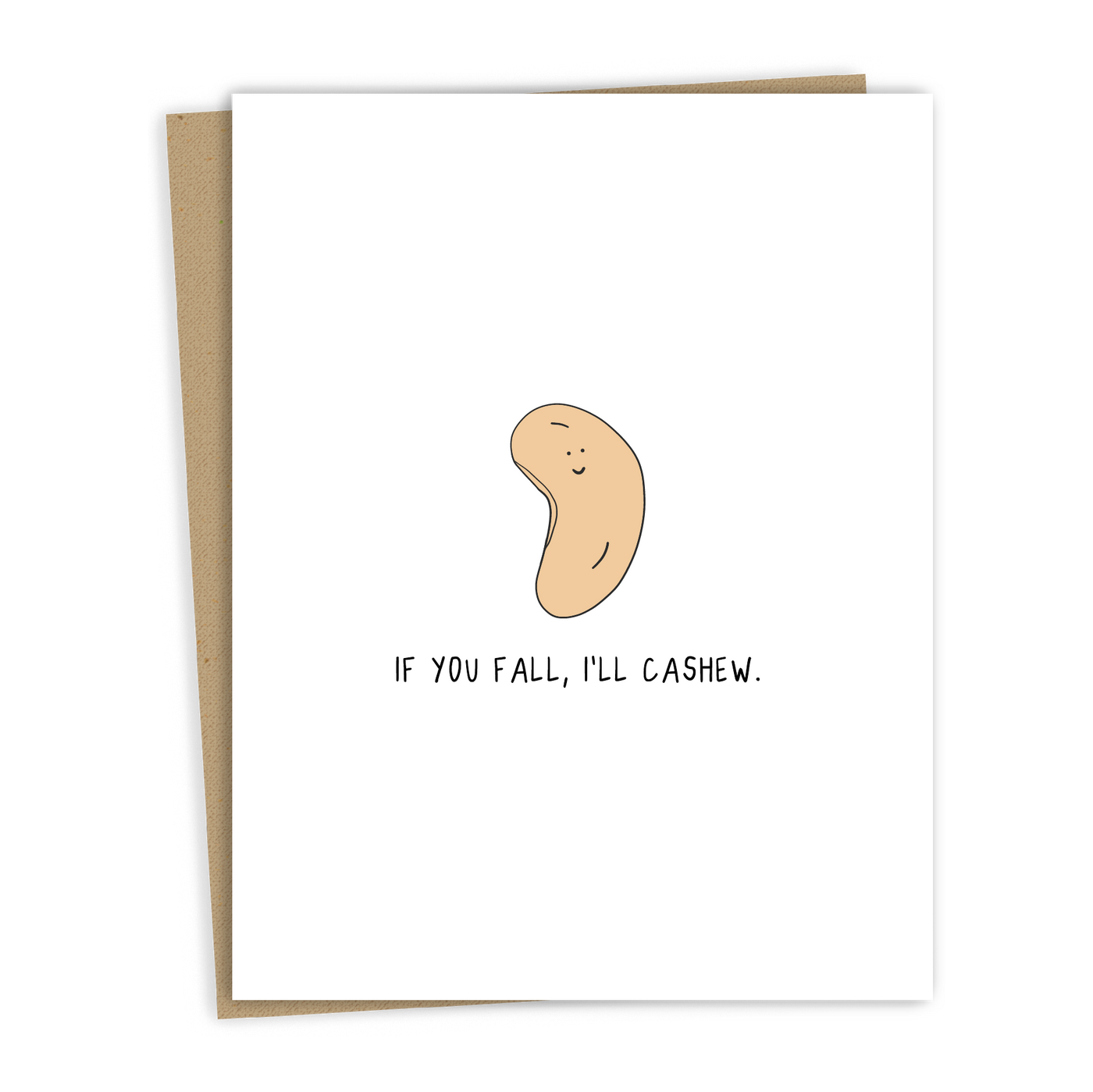 If You Fall, I'll Cashew | Friendship Card
