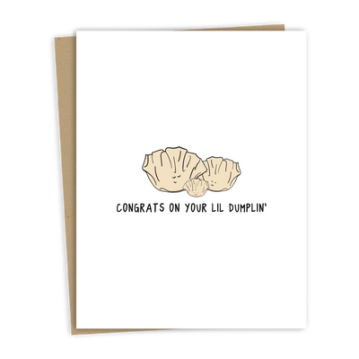 Congrats On You Lil Dumplin' | Baby Shower Card