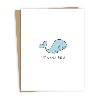 Get Whale Soon | Get Well Soon Card