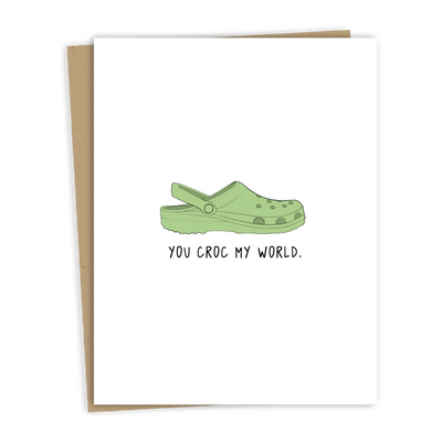 You Croc My World | Valentine's Day Card