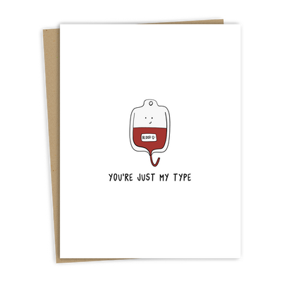 You're Just My Type | Valentine's Day Card