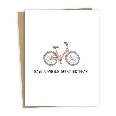 Have A Wheelie Great Birthday | Birthday Card