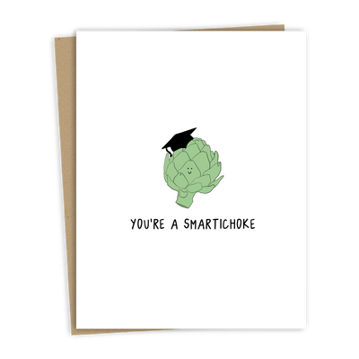 You're A Smartichoke | Graduation Card